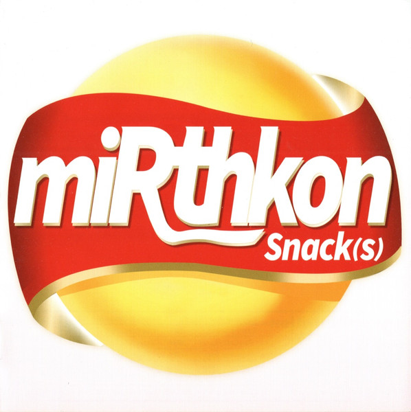 MIRTHKON - Snack(s)